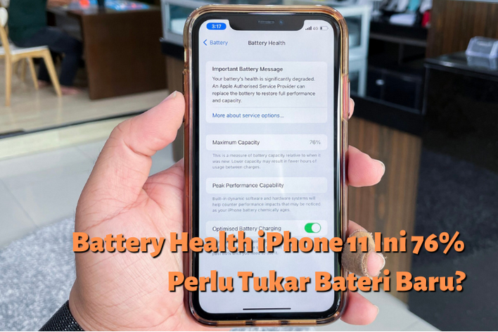 Gambar iPhone 11 dengan Battery health 76% dengan caption: Battery Health iPhone 11 Ini 76% Perlu Tukar Bateri Baru